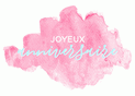 Anniversaire aquarelle rose p&eacute;tillante